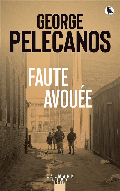 Faute avouée - George P. Pelecanos (2025)