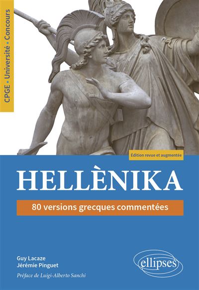 Hellènika, 80 versions grecques commentées - Guy Lacaze, Jérémie Pinguet (2024)