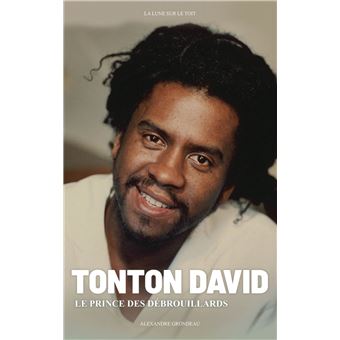 Tonton David Le prince des débrouillards - 1