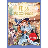 Alice Et Le Palais De La Mode