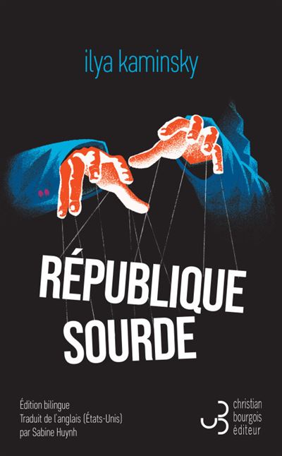République sourde - Ilya Kaminsky - Bourgois - broché - Roman