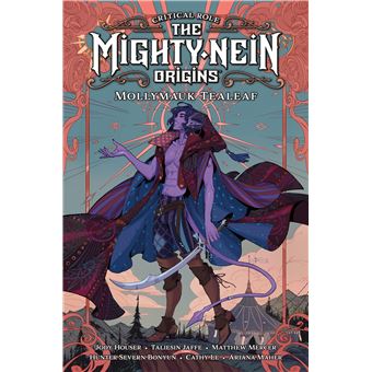 CRITICAL ROLE: THE MIGHTY NEIN ORIGINS -- MOLLYMAUK TEALEAF - 1
