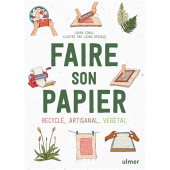 FAIRE SON PAPIER ARTISANAL RECYCLE VEGETAL - 1