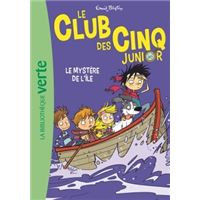 Le Club Des Cinq - Le Mystère de l'île Tome 2 : Le Club des Cinq Junior, Tome 02 - Le Mystère de l'île