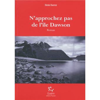 N'approchez pas de l'île Dawson - 1