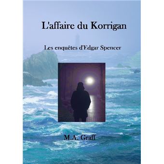 Les enquêtes d'Edgar Spencer - Les enquêtes d'Edgar Spencer, Les enquêtes d'Edgar Spencer T3 - 1
