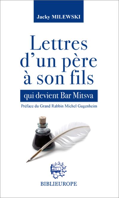 Lettres d’un père à son fils qui devient Bar Mitsva - Jacky Milewski - Biblieurope - broché - Essai