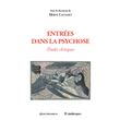 Entrees dans la psychose - etudes cliniques