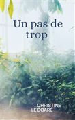 Un pas de trop