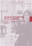 De quoi le curating est-il le nom?