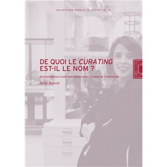 De quoi le curating est-il le nom?