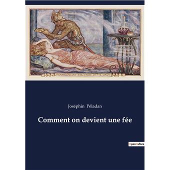 Comment on devient une fée - 1