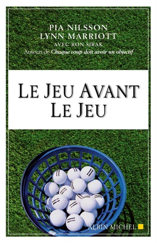 Le Jeu avant le jeu - Lynn Marriott - broché