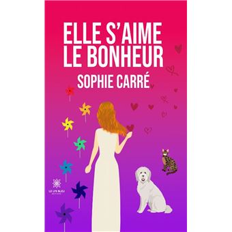 Elle s'aime le bonheur. - 1