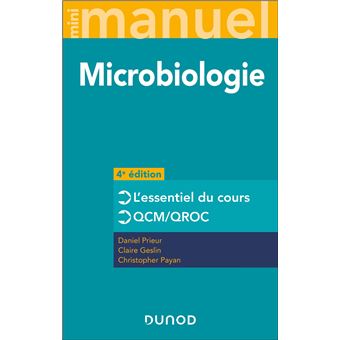 Mini Manuel - Microbiologie - 4e éd - 1