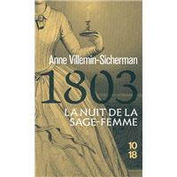 1803, La nuit de la sage-femme - Une enquête de Victoire Montfort