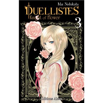 Duellistes, Knight of Flower - Duellistes, Knight of Flower, T3 - 1