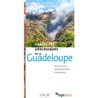 Curiosités géologiques de la Guadeloupe