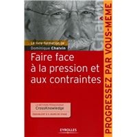 Faire face à la pression et aux contraintes