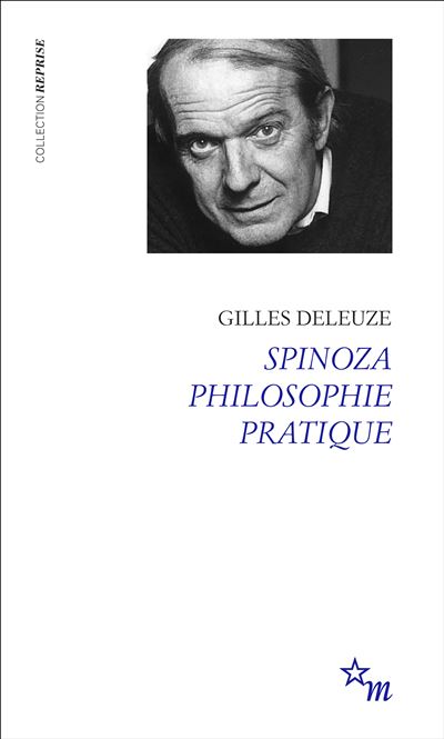 Spinoza, philosophie pratique - Gilles Deleuze - Poche