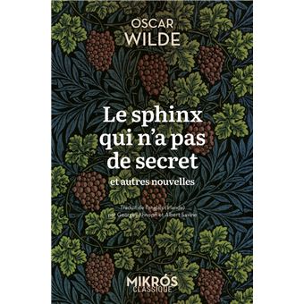 Le sphinx qui n’a pas de secret et autres nouvelles - 1
