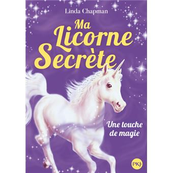 Ma Licorne magique, Tome 2 (French Edition): 9782745920409: Linda Chapman:  Books 