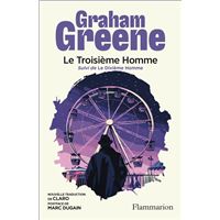 Le Troisième Homme. suivi de Le Dixième Homme
