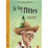 Le fou de flutes