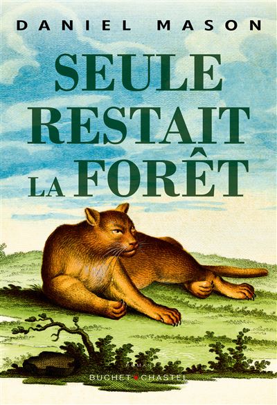 Seule restait la foret - Mason Daniel (2024)