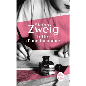 Lettre d'une inconnue - Poche - Stefan Zweig - Achat Livre ou ebook | fnac