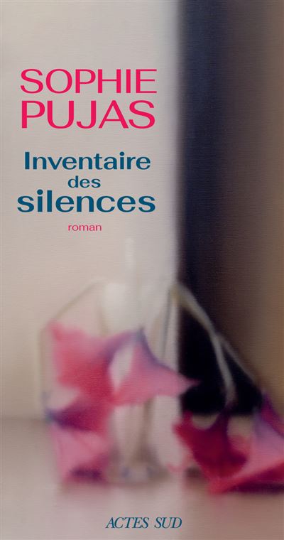 Inventaire des silences - Sophie Pujas (2026)