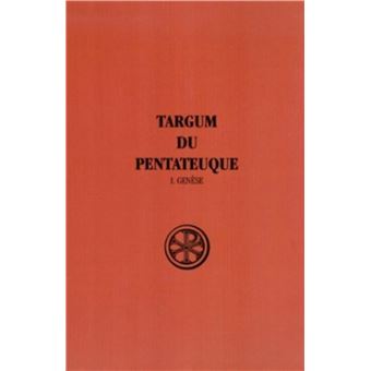 Sc 245 targum du pentateuque - tome 1 genese - 1