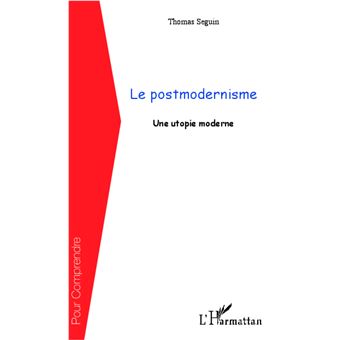 Le postmodernisme - 1