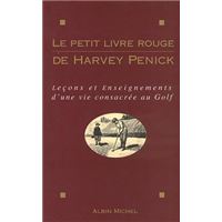 Le Petit Livre rouge de Harvey Penick