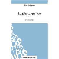 La Photo qui tue d'Anthony Horowitz (Fiche de lecture)