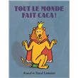 Tout le monde fait caca