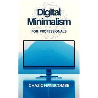 Photo inspiration: Gallery Detail: Digital Minimalism For Professionals Ebook Epub