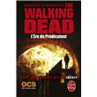 L'Ère du prédicateur (The Walking Dead, Tome 5)