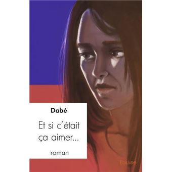 Et si c’était ça aimer… - 1