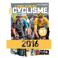Le Tour De ance - Le Livre Officiel - Edition 2016 - Rakuten