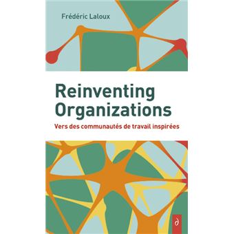 REINVENTING ORGANIZATIONS - 1