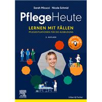 Pflege Heute, Lernen mit Fällen
