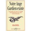 Notre Ange Gardien existe