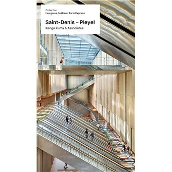 La gare Saint-Denis Pleyel