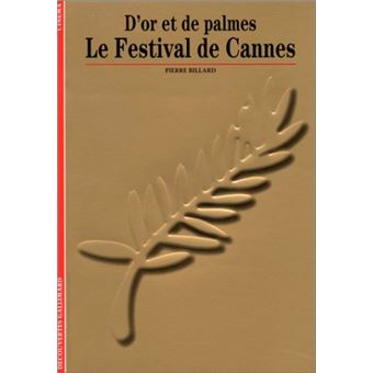Le Festival de Cannes - 1