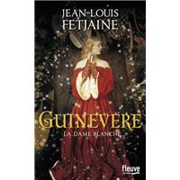 Guinevere - La dame blanche