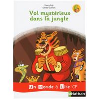 Un monde à lire - série blanche - Album 5 CP - Vol mystérieux dans la jungle - 2019