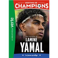 Destins de champions, Tome 32 - Une biographie de Lamine Yamal