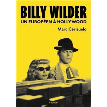Billy Wilder - Un Européen à Hollywood - 1
