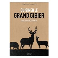Cuisiner le grand gibier